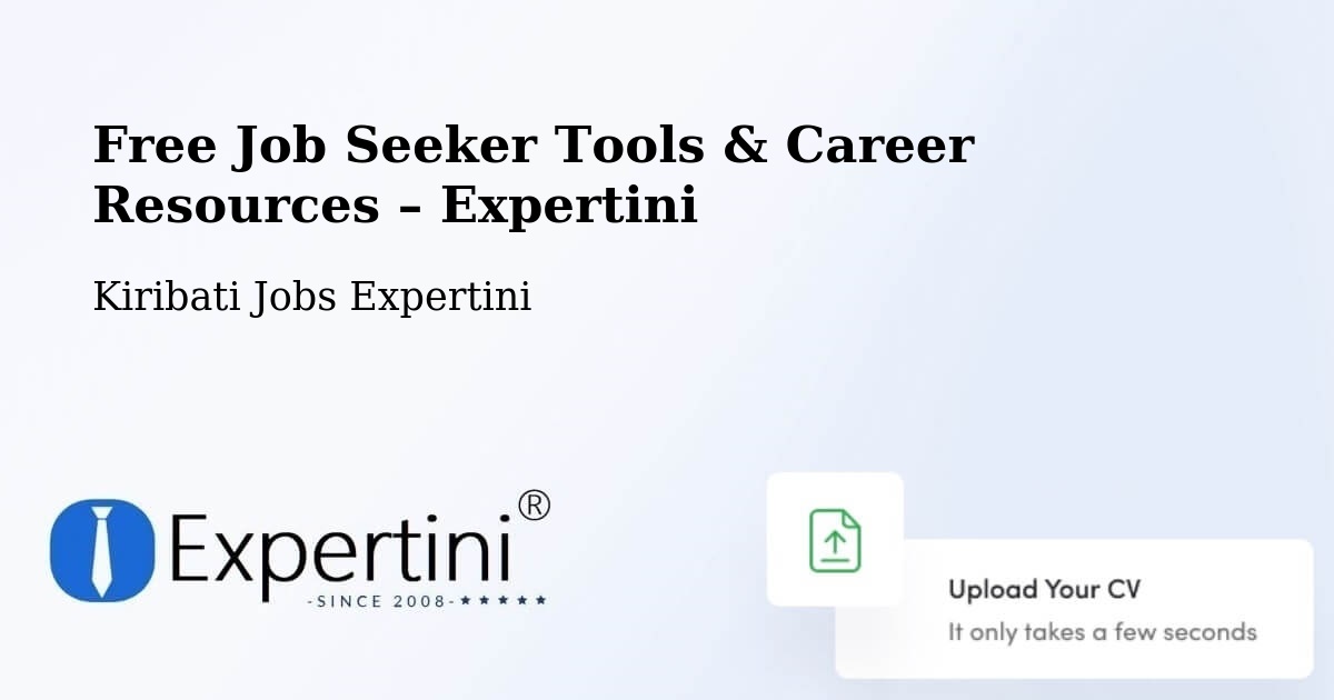 Free Job Seeker Tools & Career Resources – Abemama - Abemama, Kiribati Jobs Expertini