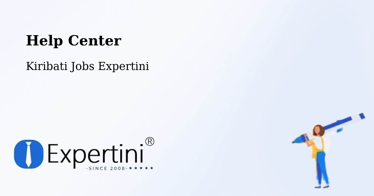Help Center – Abemama - Kiribati Jobs Expertini